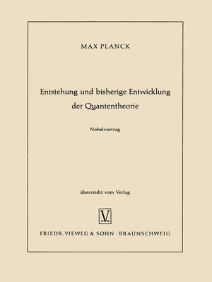 cover image of Entstehung und bisherige Entwicklung der Quantentheorie